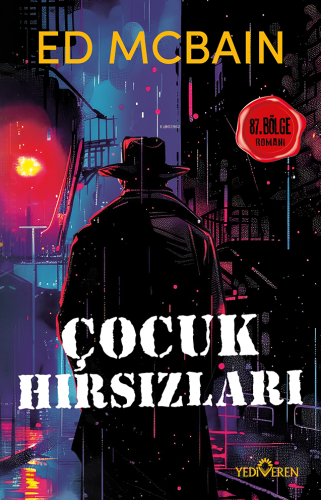 Çocuk Hırsızları | Ed McBain | Yediveren Yayınları