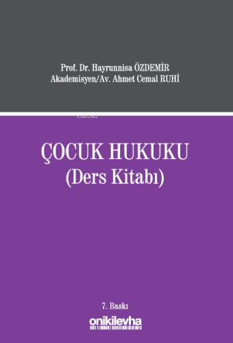 Çocuk Hukuku;Ders Kitabı | Hayrunnisa Özdemir | On İki Levha Yayıncılı