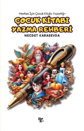 Çocuk Kitabı Yazma Rehberi;Herkes için Çocuk Kitabı Yazarlığı | Necdet