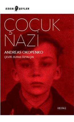 Çocuk Nazi | Andreas Okopenko | Edebi Şeyler