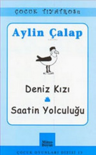 Çocuk Oyunları - Deniz Kızı I Saatin Yolculuğu | Aylin Çalap | Mitos B