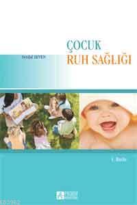 Çocuk Ruh Sağlığı | Serdal Seven | Pegem Akademi Yayıncılık