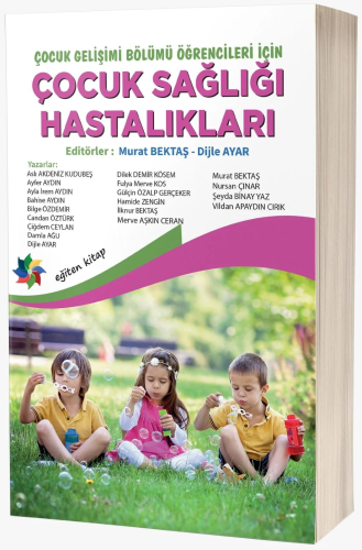 Çocuk Sağlığı Ve Hastalıkları | Murat Bektaş | Eğiten Kitap