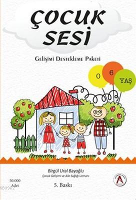 Çocuk Sesi Gelişimi Destekleme Paketi | Birgül Ural Bayoğlu | Akademis