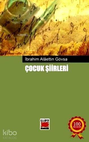 Çocuk Şiirleri | İbrahim Alaettin Gövsa | Elips Kitap