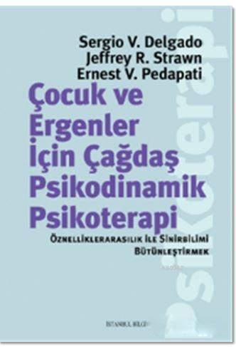 Çocuk ve Ergeneler İçin Çağdaş Psikodinamik Psikoterapi; Öznelliklerar