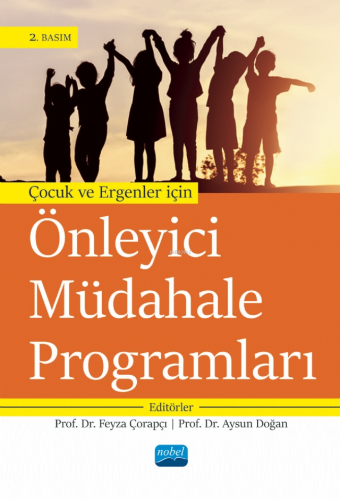 Çocuk ve Ergenler İçin Önleyici Müdahele Programları | Feyza Çorapçı |