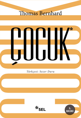 Çocuk | Thomas Bernhard | Sel Yayıncılık