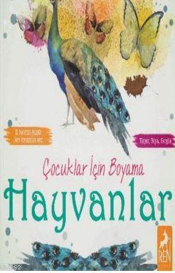 Çocuklar İçin Boyama Hayvanlar | Kolektif | Ren Çocuk