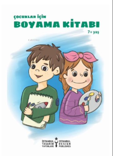 Çocuklar İçin Boyama Kitabı 7+ Yaş | Kolektif | Ensar Neşriyat