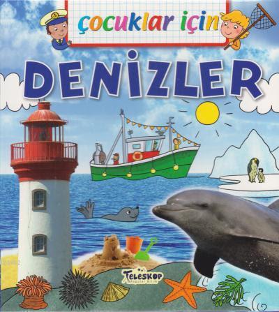 Çocuklar İçin - Denizler | Emmanuelle Lepetit | Teleskop Yayınları