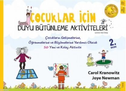 Çocuklar İçin Duyu Bütünleme Aktiviteleri; Çocukların Gelişmelerine, Ö