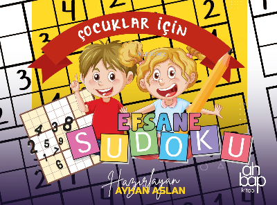 Çocuklar İçin Efsane Sudoku | Ayhan Aslan | Ahbap Kitap