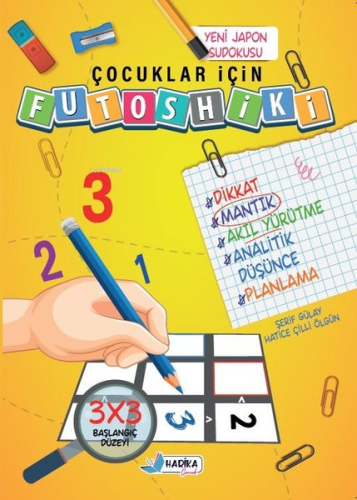 Çocuklar İçin Futoshiki 3 x 3 Başlangıç Düzeyi | Hatice Çilli Ölgün | 