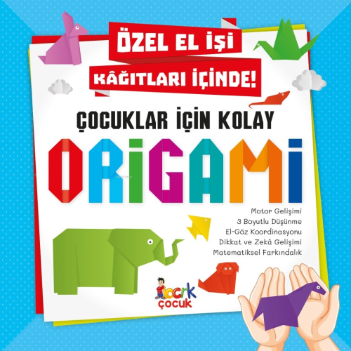 Çocuklar İçin Kolay Origami | Tuba Öztürk | Bcrk Çocuk Yayınları