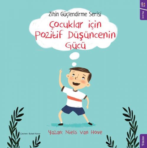 Çocuklar için Pozitif Düşüncenin Gücü | Niels Van Hove | Sola Kidz