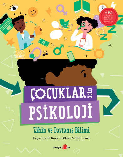 Çocuklar İçin Psikoloji; Zihin ve Davranış Bilimi | Jacqueline B. Tone