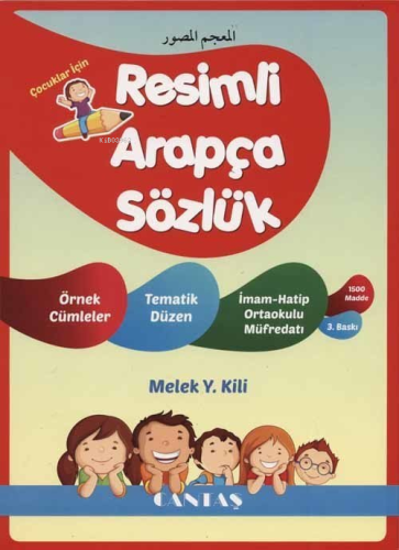 Çocuklar İçin Resimli Arapça Sözlük | Melek Kili | Cantaş Yayınları