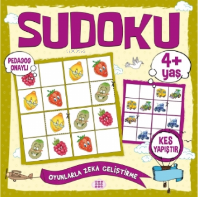 Çocuklar İçin Sudoku - Kes Yapıştır (4+ Yaş) | Kolektif | Dokuz Yayınl