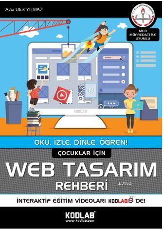 Çocuklar İçin Web Tasarım Rehberi; Oku, İzle, Dinle, Öğren! | Avcı Ufu