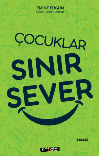 Çocuklar Sınır Sever | Emine Ergün | Kripto Yayınları