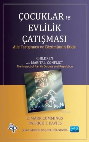 Çocuklar ve Evlilik Çatışması | Patricia Davies | Nobel Akademik Yayın