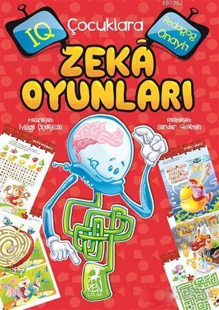 Çocuklara Zeka Oyunları; Pedagog Onaylı | Müge Çiçekyüzlü | Ren Çocuk