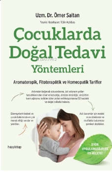 Çocuklarda Doğal Tedavi Yöntemleri | Ömer Saltan | Hayy Kitap