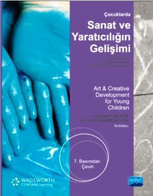 Çocuklarda Sanat ve Yaratıcılığın Gelişimi | Jill Englebright Fox | No