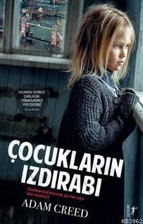 Çocukların Izdırabı | Adam Creed | Artemis Yayınları