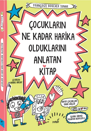 Çocukların Ne Kadar Harika Olduklarını Anlatan Kitap | Françoize Bouch