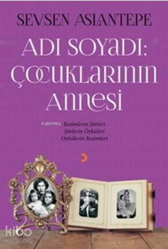 Çocuklarının Annesi | Sevsen Aslantepe | Cinius Yayınları