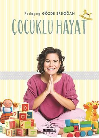 Çocuklu Hayat | Gözde Erdoğan | Nemesis Kitap