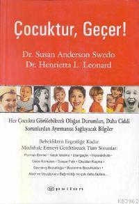 Çocuktur, Geçer! | Susan Anderson Swedo | Epsilon Yayınevi