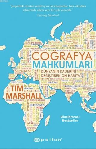 Coğrafya Mahkumları; Dünyanın Kaderini Değiştiren On Harita | Tim Mars