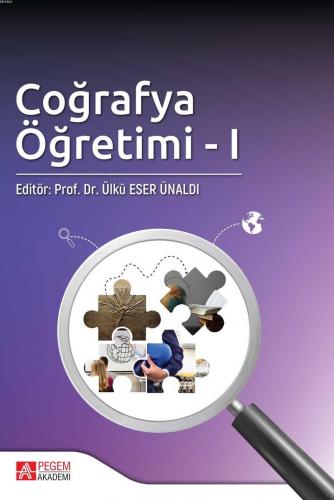 Coğrafya Öğretimi - I | Bülent Aksoy | Pegem Akademi Yayıncılık