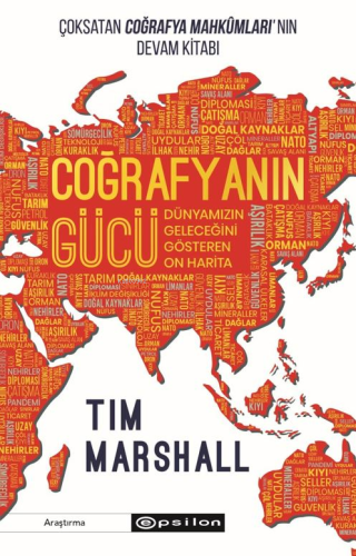 Coğrafyanın Gücü | Tim Marshall | Epsilon Yayınevi