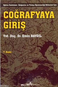 Coğrafyaya Giriş | Emin Baydil | Pegem Akademi Yayıncılık