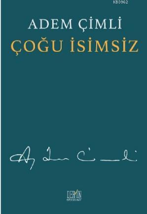 Çoğu İsimsiz | Adem Çimli | Derin Yayınları