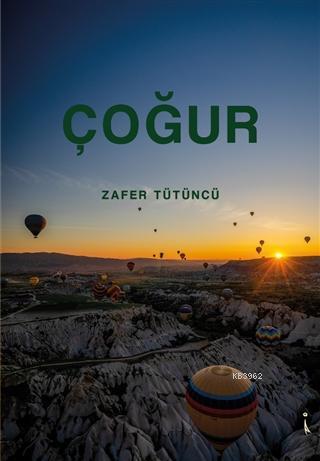 Çoğur | Zafer Tütüncü | İkinci Adam Yayınları