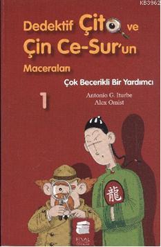 Çok Becerikli Bir Yardımcı; Dedektif Çito ve Çin Ce-Sur'un Maceraları,