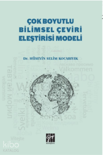 Çok Boyutlu Bilimsel Çeviri Eleştirisi Modeli | Hüseyin Selim Kocabıyı