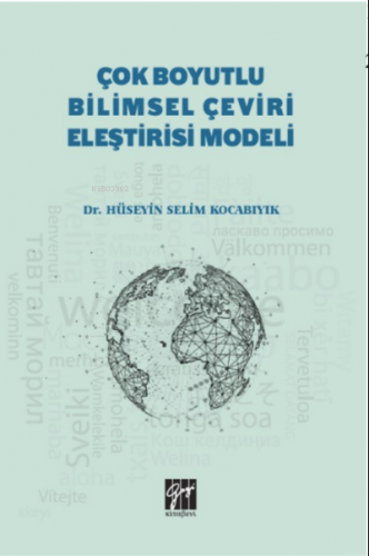 Çok Boyutlu Bilimsel Çeviri Eleştirisi Modeli | Hüseyin Selim Kocabıyı