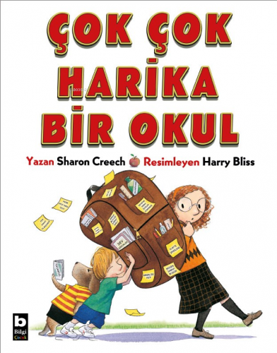 Çok Çok Harika Bir Okul | Sharon Creech | Bilgi Yayınevi