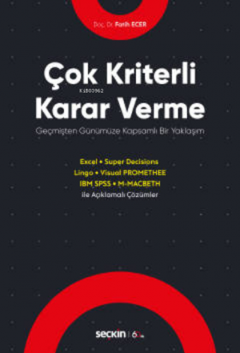 Çok Kriterli Karar Verme | Fatih Ecer | Seçkin Yayıncılık