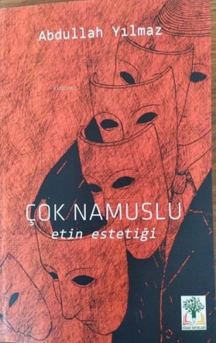 Çok Namuslu - Etin Estetiği | Abdullah Yılmaz | Sidar Yayınları