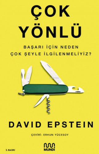 Çok Yönlü; Başarı İçin Neden Çok Şeyle İlgilenmeliyiz? | David Epstein