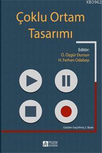 Çoklu Ortam Tasarımı | Abdullah Kuzu | Pegem Akademi Yayıncılık