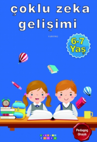 Çoklu Zeka Gelişimi 6-7 Yaş | Kolektif | Anayurt Yayınları