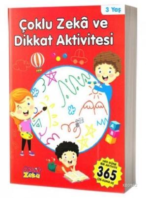 Çoklu Zeka ve Dikkat Aktivitesi 3 Yaş - Kırmızı Kitap | Kolektif | Akt